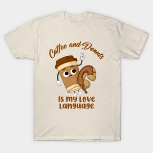 Coffee and Donuts is My Love Language T-Shirt